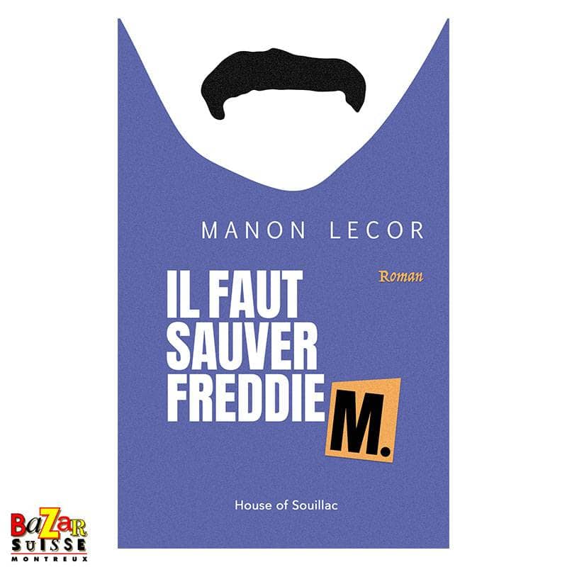 Libro Il faut sauver Freddie M.