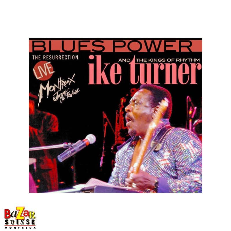 CD Ike Turner's Kings Of Rhythm – The Resurrection – Live At Montreux 2002